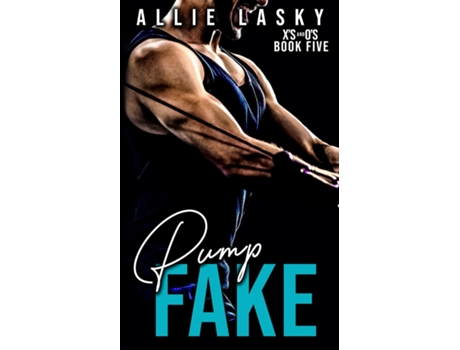Livro Pump Fake de Allie Lasky (Inglês)