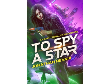 Livro To Spy a Star de Jonathan Nevair (Inglês)