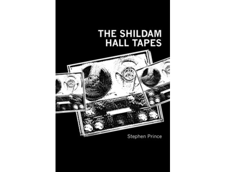 Livro The Shildam Hall Tapes de Stephen Prince (Inglês)