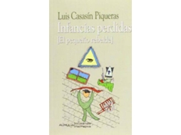 Livro Infancias perdidas de Luis Casasín Piqueras (Espanhol)