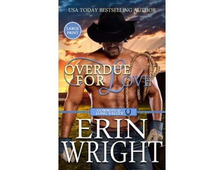 Livro Overdue for Love A Secret Baby Western Romance de Erin Wright (Inglês)