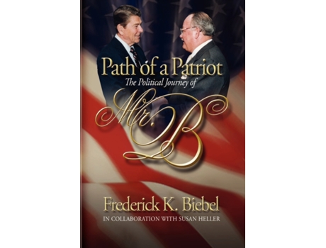 Livro Path of a Patriot Frederick Biebel (Inglês)