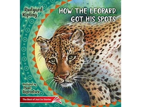 Livro How The Leopard Got His Spots De Rudyard Kipling (inglês)