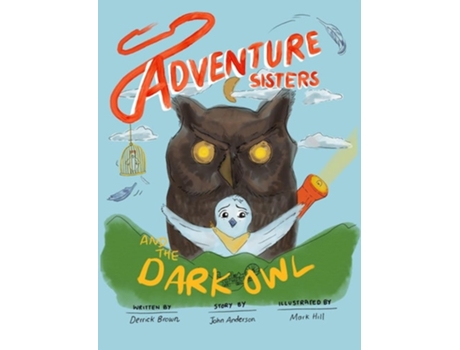 Livro Adventure Sisters de Derrick C Brown (Inglês - Capa Dura)