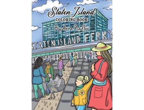 Livro Staten Island Coloring Book De Anna Nadler (inglês - Capa Dura)