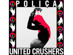 Vinil LP Poliça - United Crushers