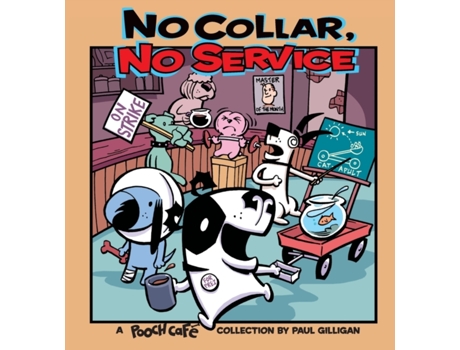 Livro No Collar, No Service: A Pooch Cafe Collection Paul Gilligan (Inglês)
