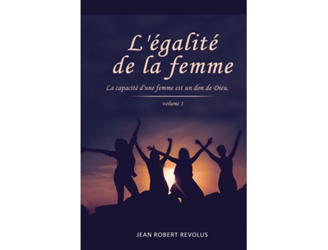 Livro Légalité De La Femme De Jean Robert Revolus (inglês)
