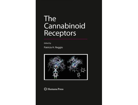 Livro The Cannabinoid Receptors de Patricia H. Reggio (Inglês)