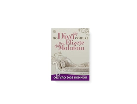 Livro No Diva Com A Dra Elizete Malafaia - Livro Dos Son De Elizete Malafaia (português Do Brasil)