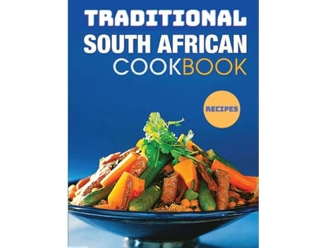 Livro The Classic South African Cookbook De Garcia Books (inglês)