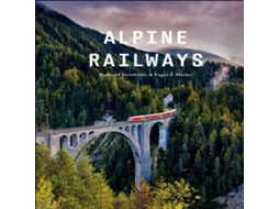 Livro Alpine Railways de Eugen E Husler (Inglês)