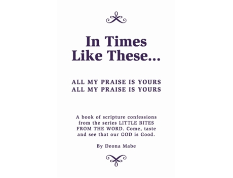 Livro In Times Like These De Deona Mabe (inglês)
