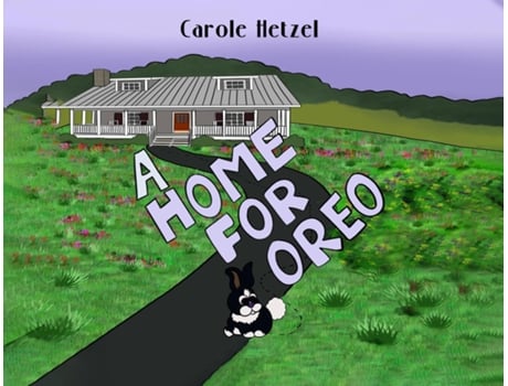 Livro A Home for Oreo de Carole Hetzel (Inglês)