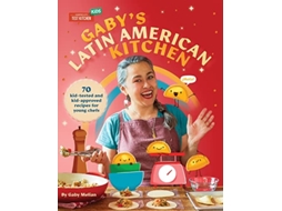 Livro Gabys Latin American Kitchen de Gaby Melian (Inglês - Capa Dura)