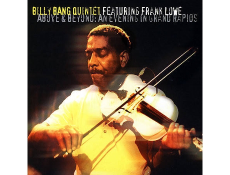 CD Billy Bang Quintet Featuring - Frank Lowe