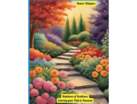 Livro Rainbows of Resilience Coloring your Path to Renewal de Nature Whispers (Inglês)