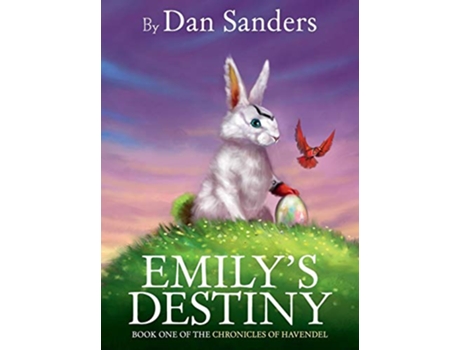 Livro Emilys Destiny de Dan Sanders (Inglês)