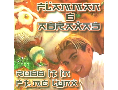 Rubb It In, Flamman Abraxas Ft. Mc Lynx | Media Condition Very Good Plus | 1 X Cd Single Fact, Polydor (vg)