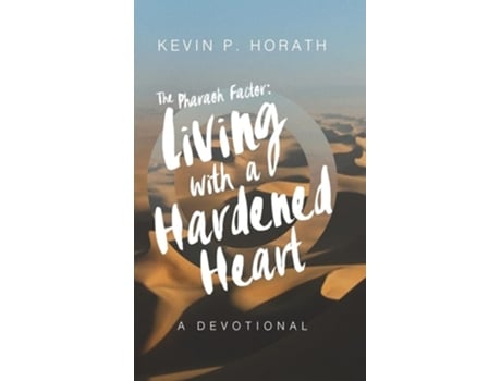 Livro The Pharaoh Factor De Kevin P Horath (inglês - Capa Dura)