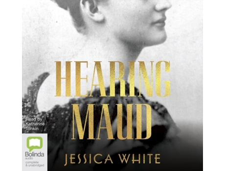 Livro Hearing Maud De Jessica White (inglês)