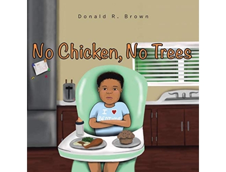 Livro No Chicken No Trees de Donald Brown (Inglês)