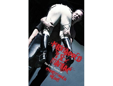 Livro Kidnapped by a Sex Maniac de Christopher Pierce (Inglês)