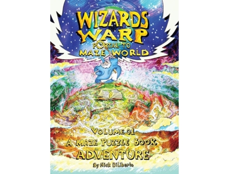 Livro Wizards Warp Portal To Maze World De Nick Diliberto (inglês - Capa Dura)