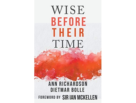 Livro Wise Before Their Time People with AIDS and HIV Talk About their Lives de Ann Richardson Dietmar Bolle (Inglês)