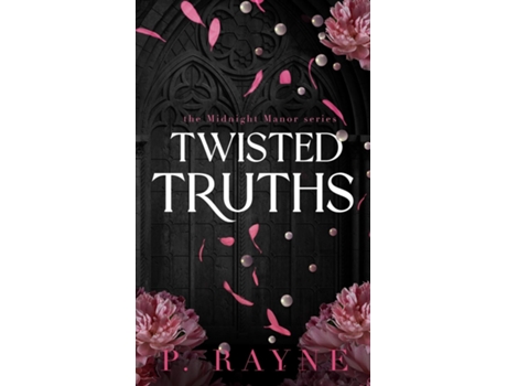 Livro Twisted Truths de P Rayne (Inglês)
