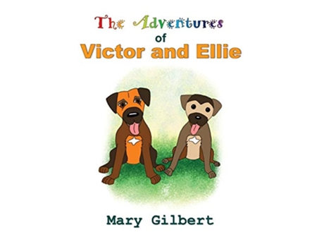 Livro The Adventures of Victor and Ellie First Series de Mary Gilbert (Inglês)