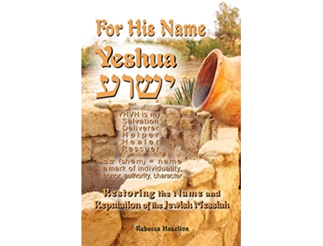 Livro For His Name Yeshua de Rebecca Hazelton (Inglês)