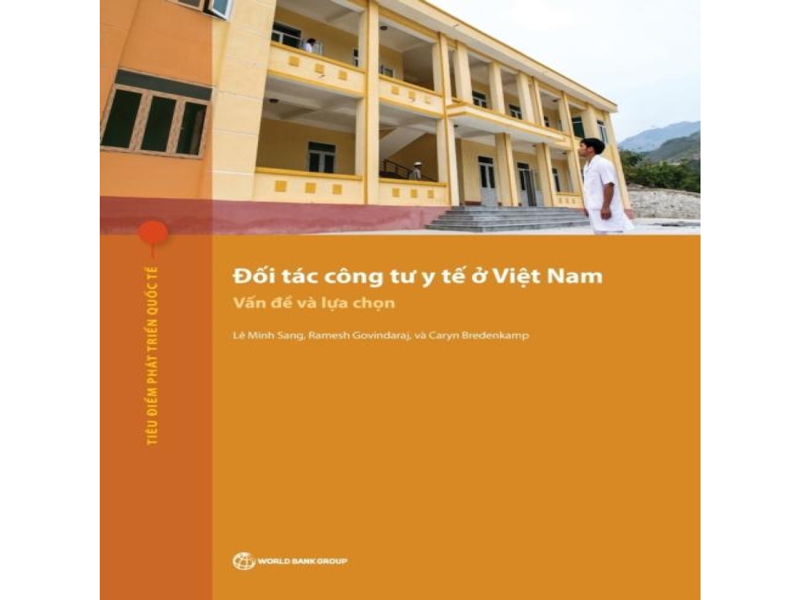 Livro Public-Private Partnerships for Health in Vietnam Issues and Options de Le, Sang Minh et al. (Vietnamita)