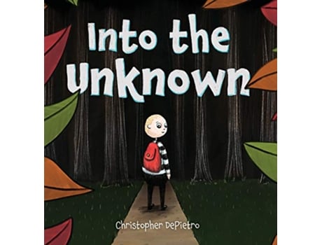 Livro Into the Unknown de Christopher DePietro (Inglês)