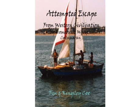 Livro Attempted Escape from Western Civilisation Kingsley Cox, Tim Cox (Inglês)