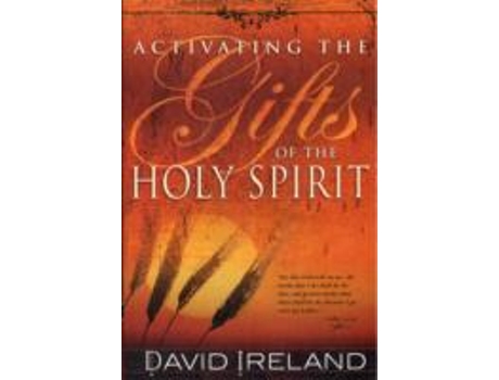 Livro activating the gifts of the holy spirit de david ireland (inglês)