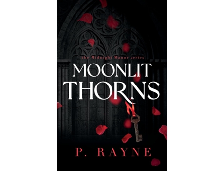 Livro Moonlit Thorns de P Rayne (Inglês)