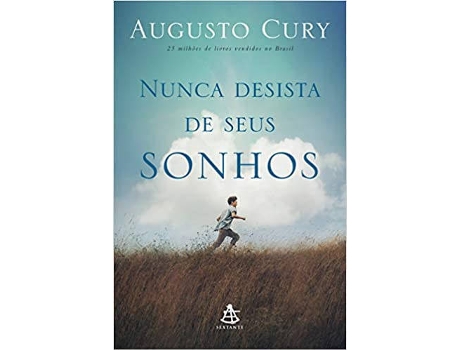 Livro Nunca Desista De Seus Sonhos - Nova Edição de Augusto Cury (Português-Brasil)