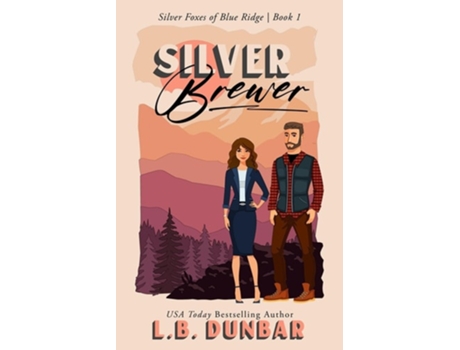 Livro Silver Brewer de L B Dunbar (Inglês)