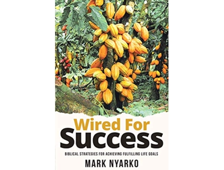 Livro Wired For Success de Mark Nyarko (Inglês)
