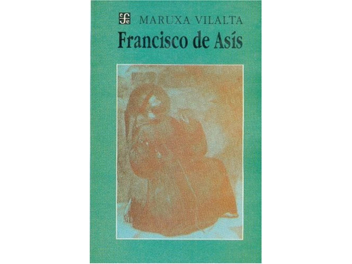 Livro Francisco De Asís : de Maruxa Vilalta (Espanhol)