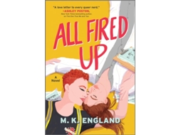 Livro All Fired Up De M K England (inglês)