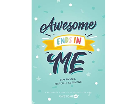 Livro Resilient ME Gratitude Journal for Kids Awesome Ends In Me de Awesome Inc Nicole Perry (Inglês)