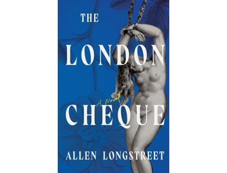 Livro The London Cheque de Allen Longstreet (Inglês)