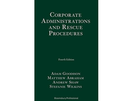 Livro Corporate Administrations and Rescue Procedures de Adam Goodison, Matthew Abraham et al. (Inglês - Capa Dura)