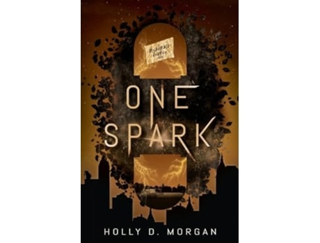 Livro One Spark de Holly D Morgan (Inglês)