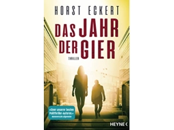 Livro Das Jahr der Gier Thriller de Horst Eckert (Alemão)
