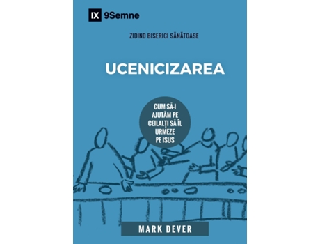 Livro Discipling / Ucenicizarea How To Help Others Follow Jesus De Mark Dever (inglês)