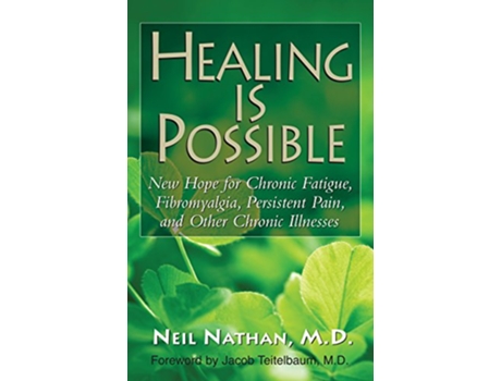 Livro Healing Is Possible de Neil Nathan (Inglês - Capa Dura)