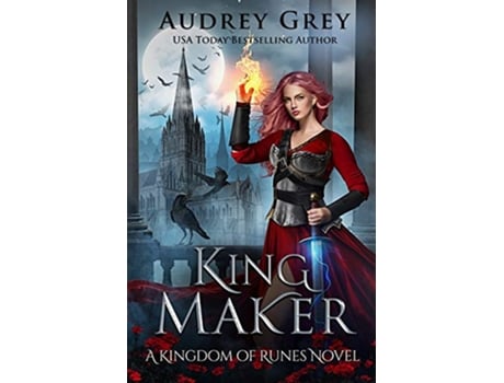 Livro King Maker Kingdom of Runes Book 3 de Audrey Grey (Inglês)
